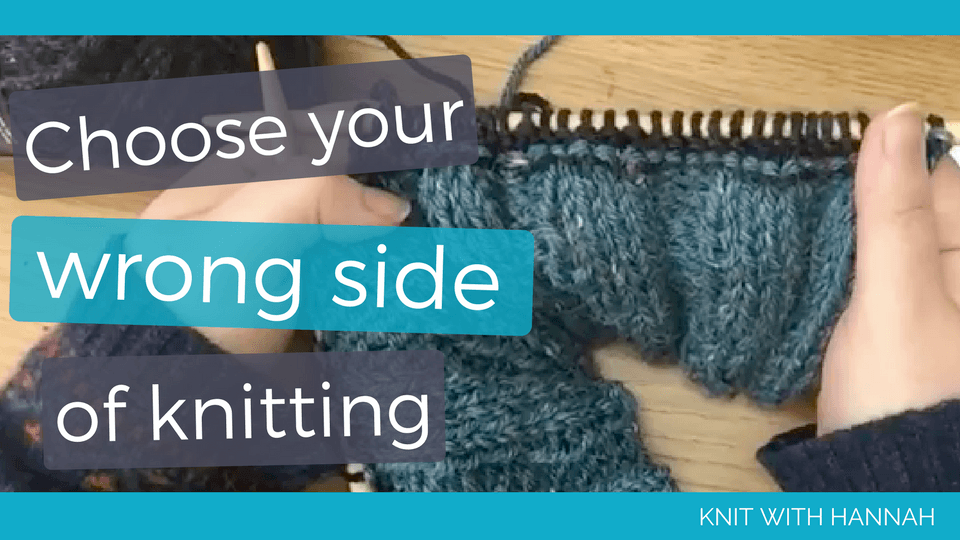 Choose Your Wrong Side Of Knitting Knit With Hannah