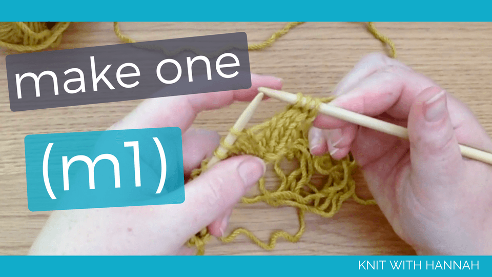 How To Make 1 Stitch (m1) Knit With Hannah