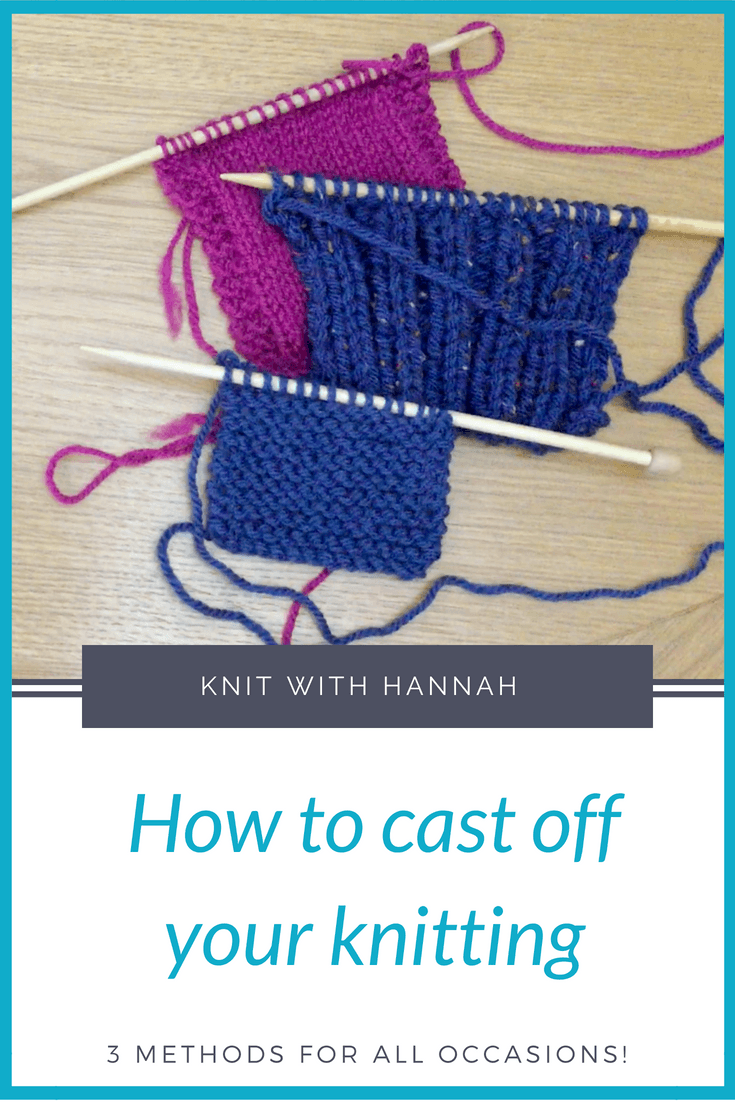 How To Cast Off 3 methods Knit With Hannah