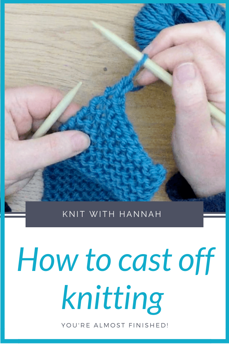 Knitting Basics Casting Off Knit With Hannah