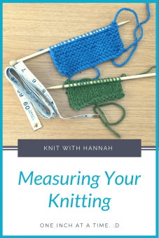 How To Measure Knitting Length - Knit With Hannah