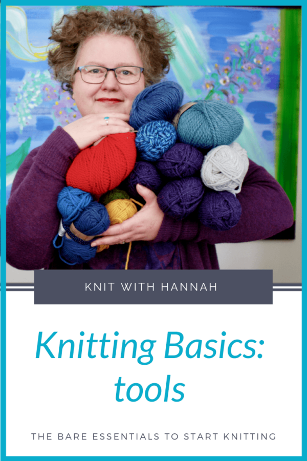 Knitting Basics 3 Essential Knitting Tools For Beginners Knit With