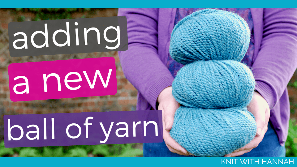 knitting new ball of yarn
