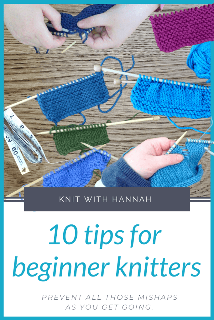 10 Tips For Beginner Knitters - Knit With Hannah