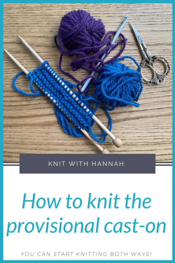How To Knit The Provisional CastOn Knit With Hannah