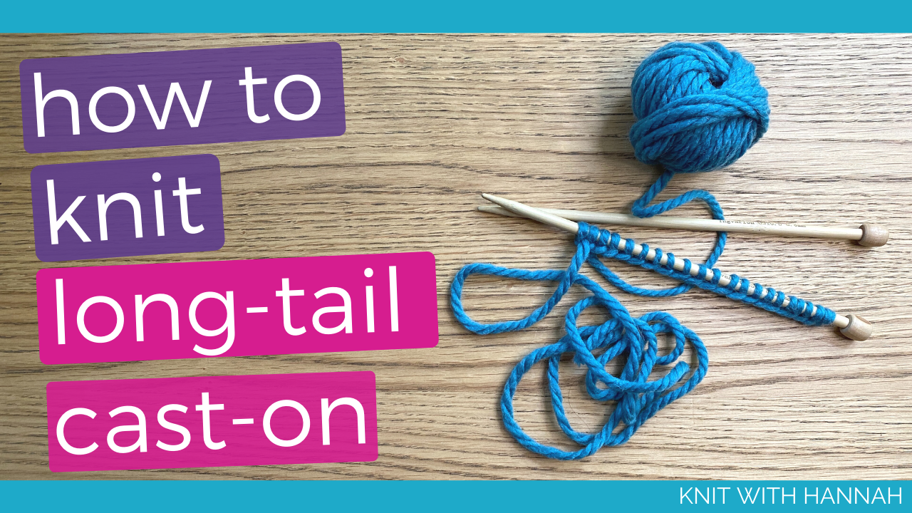 Knitting for Beginners: How to Cast on Knitting with a Long Tail